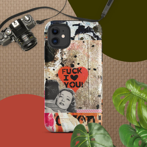 Fuck I Love You Phone Case